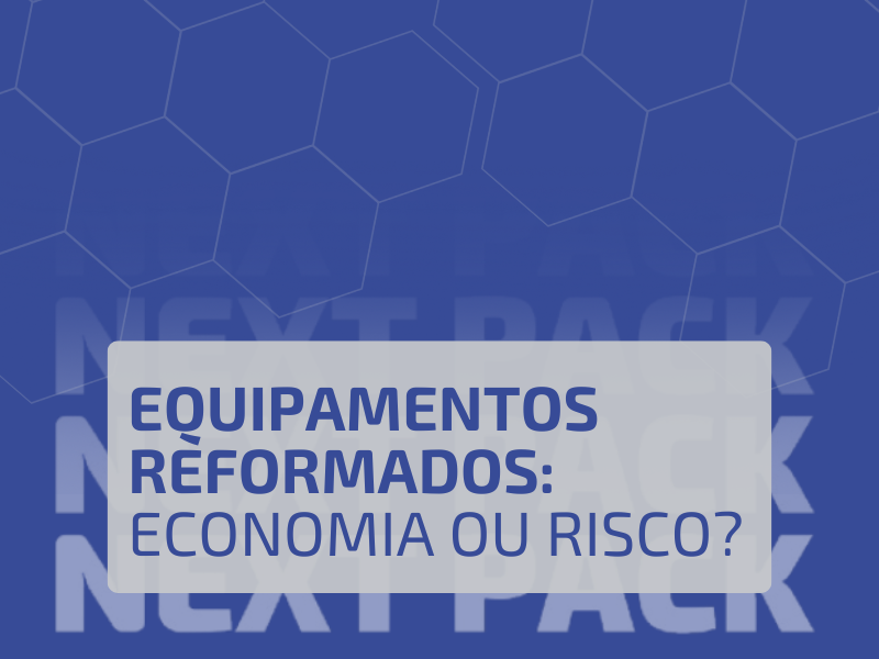 Equipamentos Reformados: Economia Inteligente ou Risco?