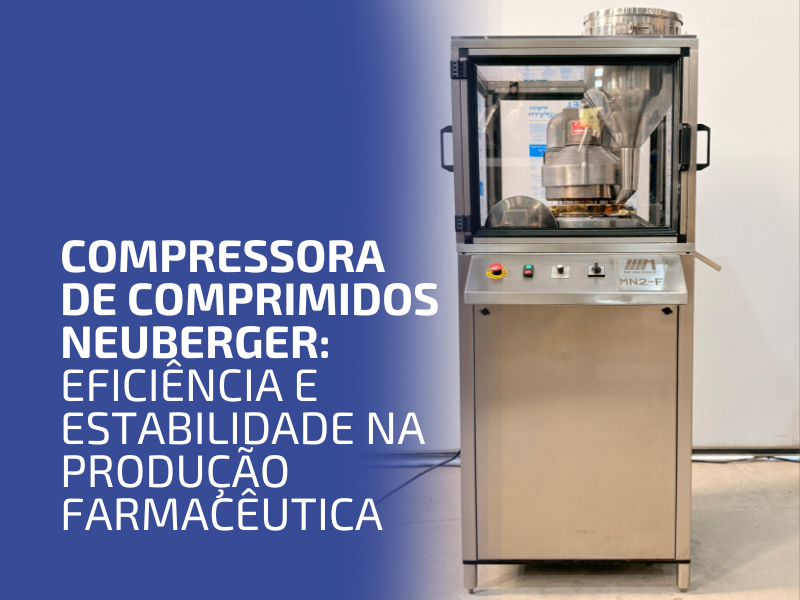 Compressora de Comprimidos Neuberger: Eficiência e Estabilidade na Produção Farmacêutica