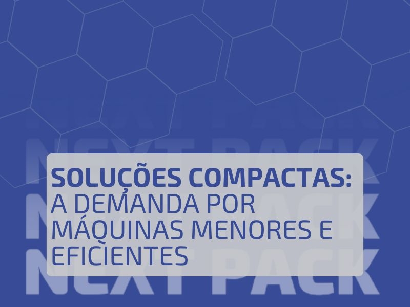 Soluções Compactas: A Demanda por Máquinas Menores e Eficientes
